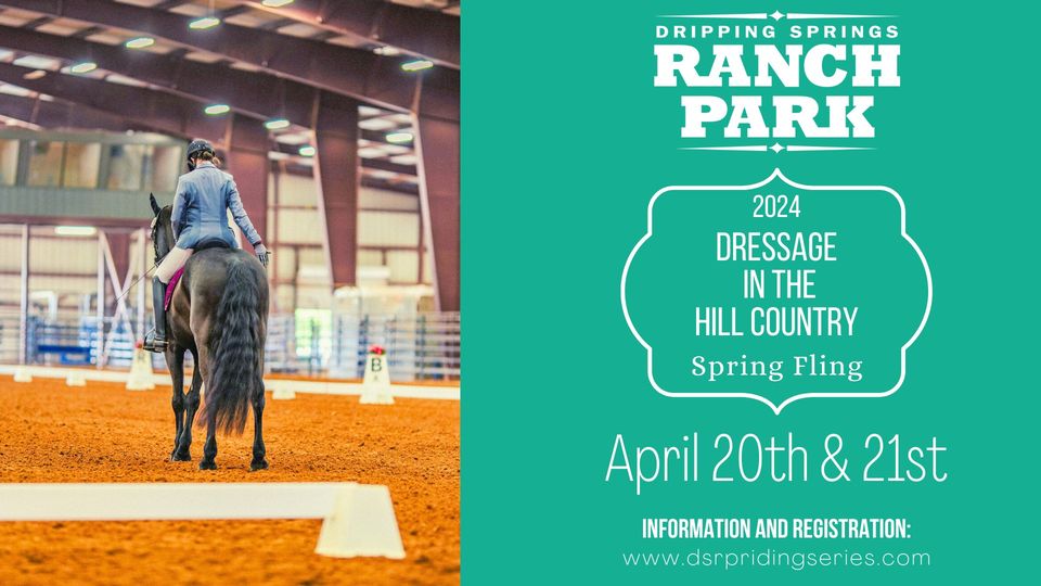 2024 Dressage in the HIll Country Spring Fling 